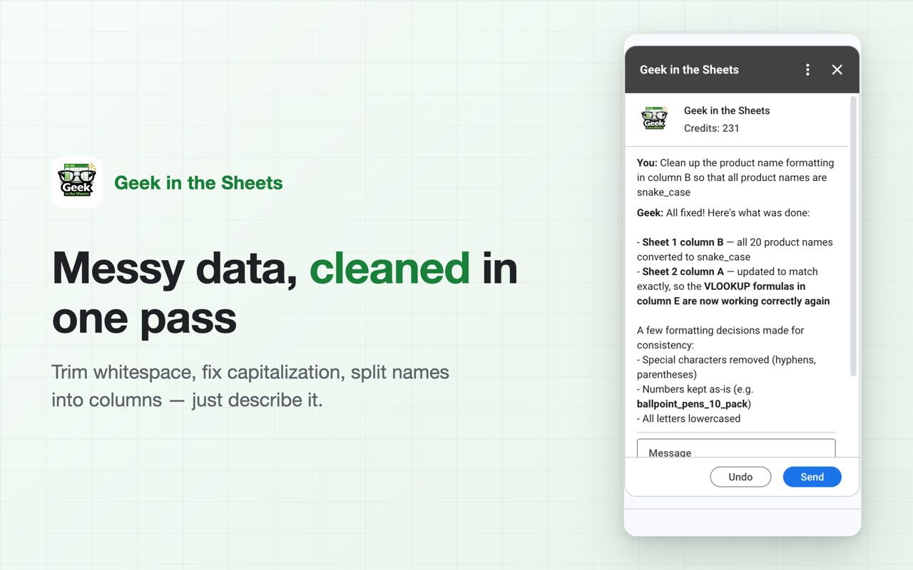 Messy spreadsheet data cleaned in one pass: whitespace trimmed, capitalization fixed, names split into first and last columns